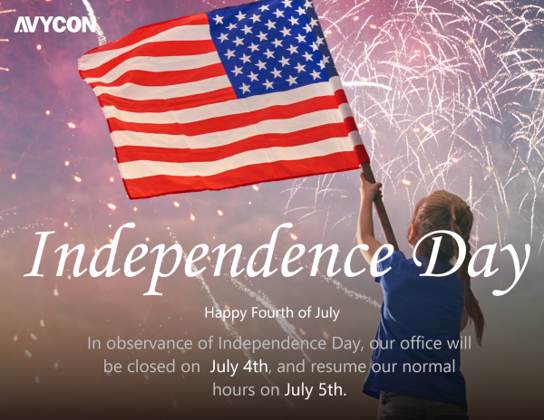 In observance of Independence Day, Closed on July 4th. > News | AVYCON